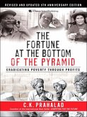 Fortune at the Bottom of the Pyramid, Revised and Updated 5th Anniversary Edition, The (eBook, ePUB)