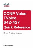 CCNP Voice TVoice 642-427 Quick Reference (eBook, ePUB)