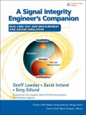 Signal Integrity Engineer's Companion, A (eBook, PDF)