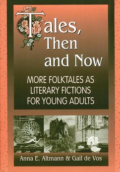 Tales, Then and Now (eBook, PDF) - Altmann, Anna E.; Vos, Gail de