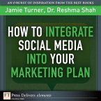 How to Integrate Social Media into Your Marketing Plan (eBook, ePUB)