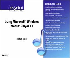 Using Microsoft Windows Media Player 11 (Digital Short Cut) (eBook, ePUB) - Miller, Michael R.