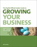 PayPal Official Insider Guide to Growing Your Business, The (eBook, ePUB)