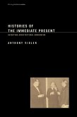 Histories of the Immediate Present (eBook, ePUB)
