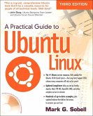 Practical Guide to Ubuntu Linux, Portable Documents, A (eBook, PDF)