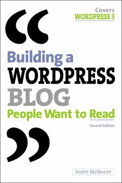 Building a WordPress Blog People Want to Read (eBook, ePUB) - McNulty, Scott