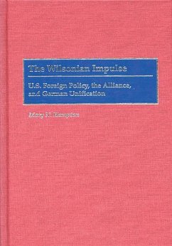 The Wilsonian Impulse (eBook, PDF) - Hampton, Mary N.