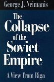 The Collapse of the Soviet Empire (eBook, PDF)