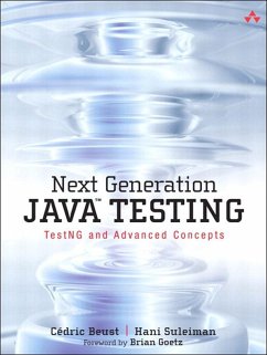 Next Generation Java Testing (eBook, ePUB) - Beust, Cédric; Suleiman, Hani