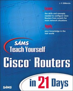 Sams Teach Yourself Cisco Routers in 21 Days (eBook, ePUB) - DiMarzio, Jerome