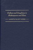 Fathers and Daughters in Shakespeare and Shaw (eBook, PDF)