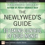 Newlywed's Guide to Taking Control of Your Money, The (eBook, ePUB)