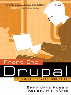 Front End Drupal (eBook, ePUB) - Käfer, Konstantin; Hogbin, Emma