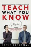 Teach What You Know (eBook, ePUB)