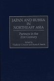 Japan and Russia in Northeast Asia (eBook, PDF)