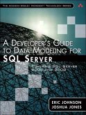 Developer's Guide to Data Modeling for SQL Server, A (eBook, ePUB)