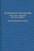 In Search of a Better Life (eBook, PDF) In Search of a Better Life (eBook, PDF)