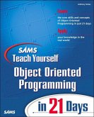 Sams Teach Yourself Object Oriented Programming in 21 Days (eBook, ePUB)
