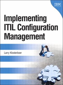 Implementing ITIL Configuration Management (eBook, PDF) - Klosterboer, Larry