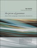 The Prism of Grammar (eBook, ePUB)