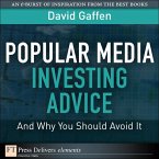 Popular Media Investing Advice--and Why You Should Avoid It (eBook, ePUB)