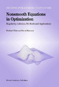 Nonsmooth Equations in Optimization (eBook, PDF) - Klatte, Diethard; Kummer, B.