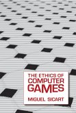 The Ethics of Computer Games (eBook, ePUB)