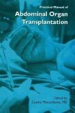Practical Manual of Abdominal Organ Transplantation (eBook, PDF)