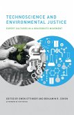 Technoscience and Environmental Justice (eBook, ePUB)