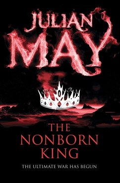 The Nonborn King (eBook, ePUB) - May, Julian