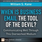 When Is Business Email the Tool of the Devil (eBook, ePUB)
