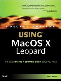 Special Edition Using Mac OS X Leopard (eBook, ePUB)