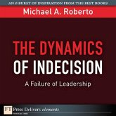 Dynamics of Indecision (eBook, PDF)
