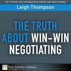 Truth About Win-Win Negotiating, The (eBook, ePUB)