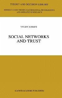 Social Networks and Trust (eBook, PDF) - Buskens, Vincent
