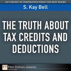 Truth About Tax Credits and Deductions, The (eBook, ePUB)
