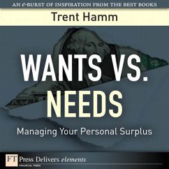 Wants vs. Needs (eBook, ePUB) - Hamm, Trent