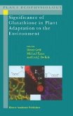 Significance of Glutathione to Plant Adaptation to the Environment (eBook, PDF)