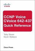CCNP Voice CVoice 642-437 Quick Reference (eBook, ePUB)