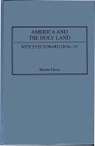 America and the Holy Land (eBook, PDF)