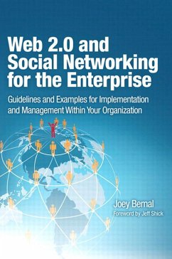 Web 2.0 and Social Networking for the Enterprise (eBook, PDF) - Bernal, Joey