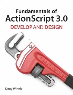 Fundamentals of ActionScript 3.0 (eBook, PDF) - Winnie, Doug