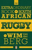 The Extraordinary Book of South African Rugby (eBook, ePUB)