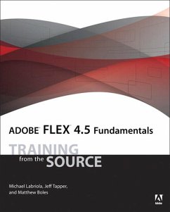 Adobe Flex 4.5 Fundamentals (eBook, ePUB) - Labriola, Michael; Tapper, Jeff