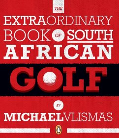 Cover The Extraordinary Book of South African Golf (eBook, ePUB)