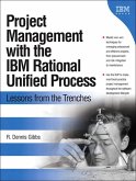 Project Management with the IBM Rational Unified Process (eBook, ePUB)