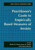 Practitioner's Guide to Empirically Based Measures of Anxiety (eBook, PDF)