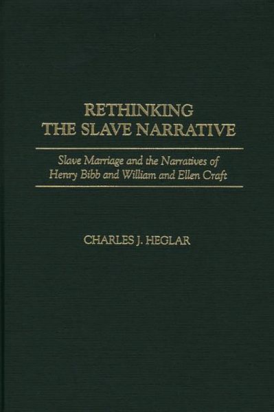 Rethinking the Slave Narrative (eBook, PDF)