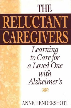 The Reluctant Caregivers (eBook, PDF) - Hendershott, Anne