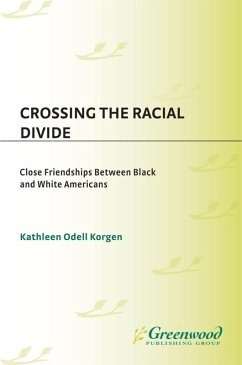 Crossing the Racial Divide (eBook, PDF) - Korgen, Kathleen